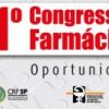 I Congresso Farmácia Estabelecimento de Saúde