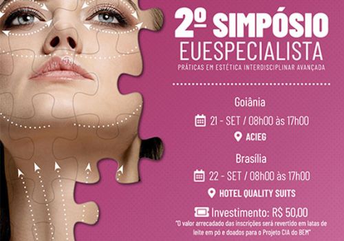 Simpósio Eu Especialista discute Saúde e Estética